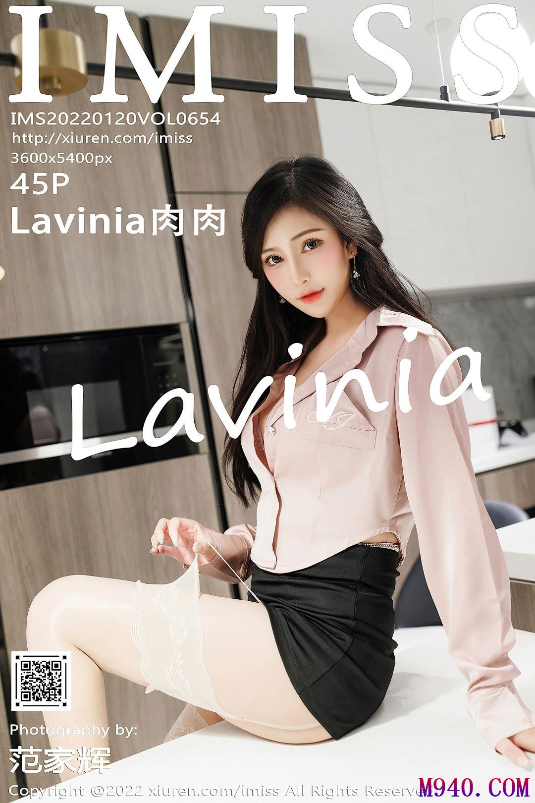 [IMiss爱蜜社] 2022.01.20 VOL.654 Lavinia肉肉 [45P-404MB]