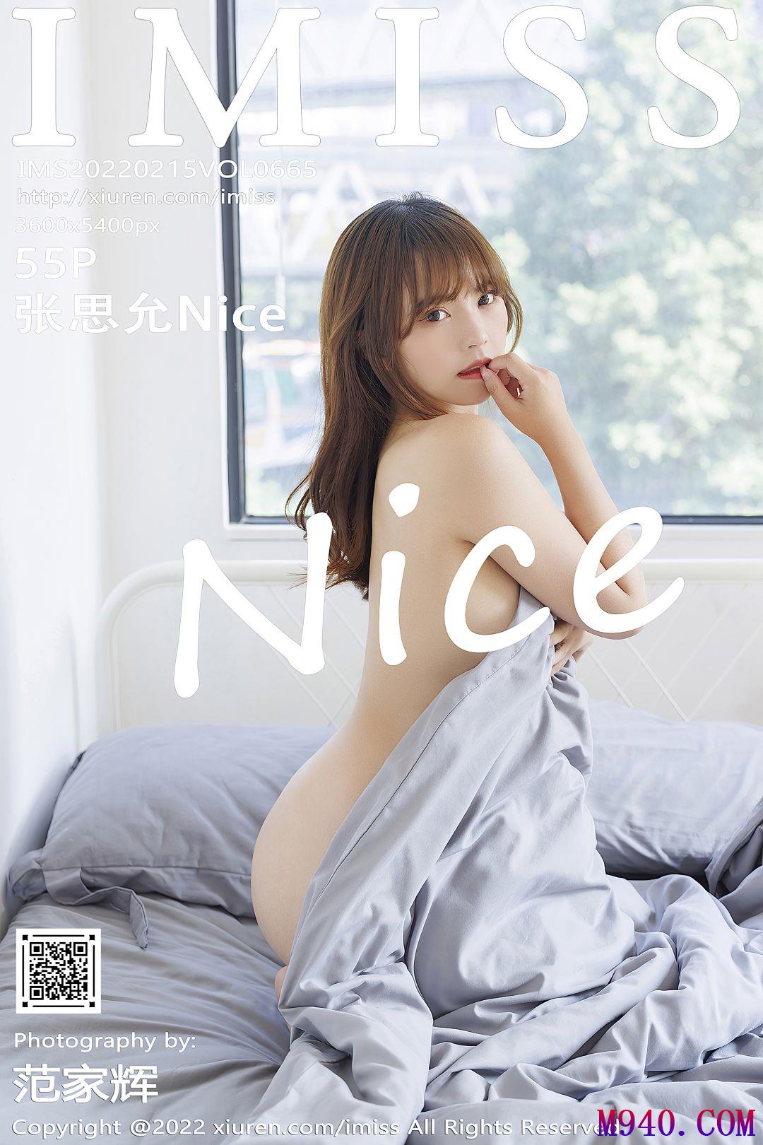 [IMiss爱蜜社] 2022.02.15 VOL.665 张思允Nice [55P-540MB]