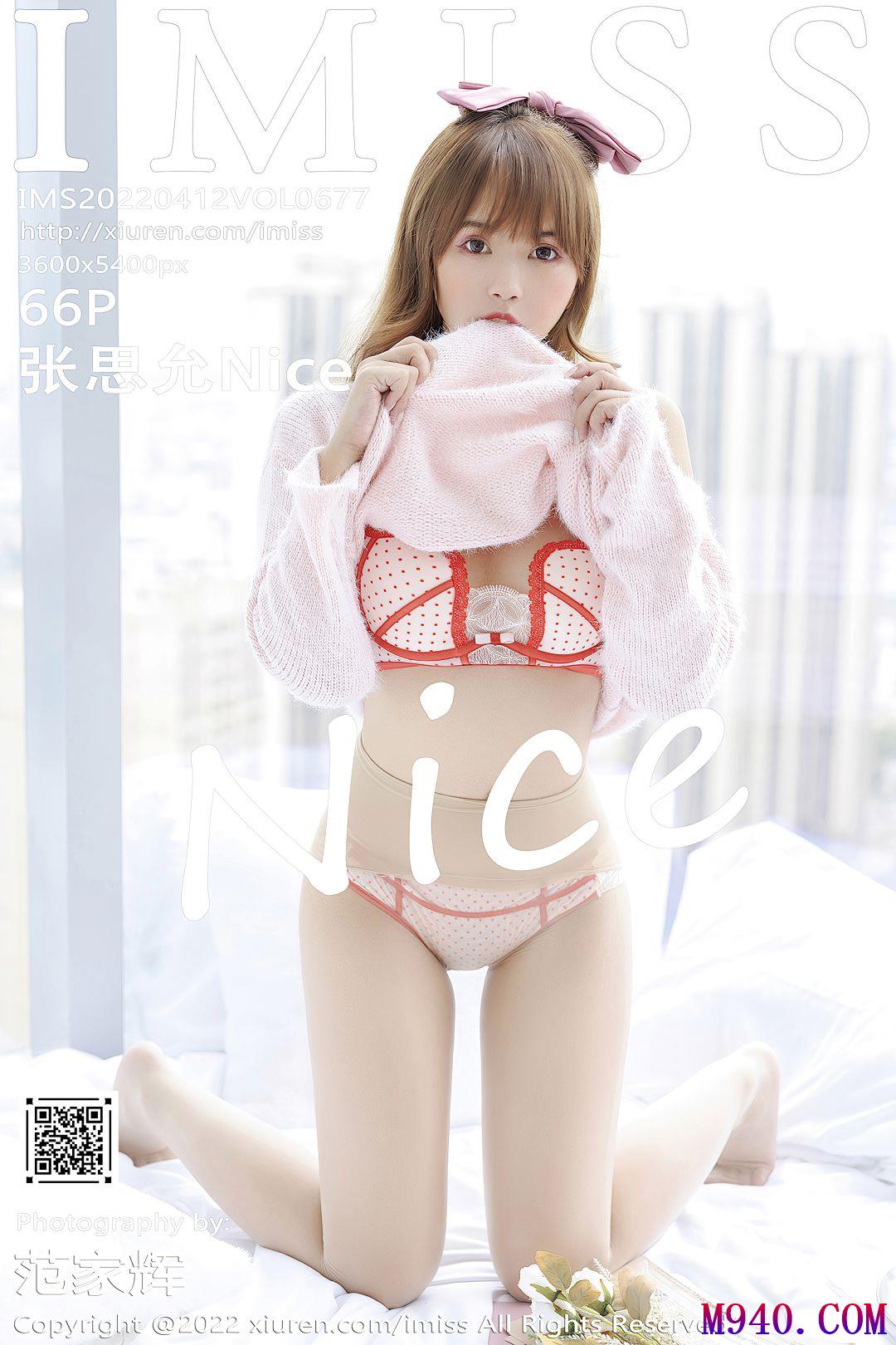 [IMiss爱蜜社] 2022.04.12 VOL.677 张思允Nice [60P-520MB]