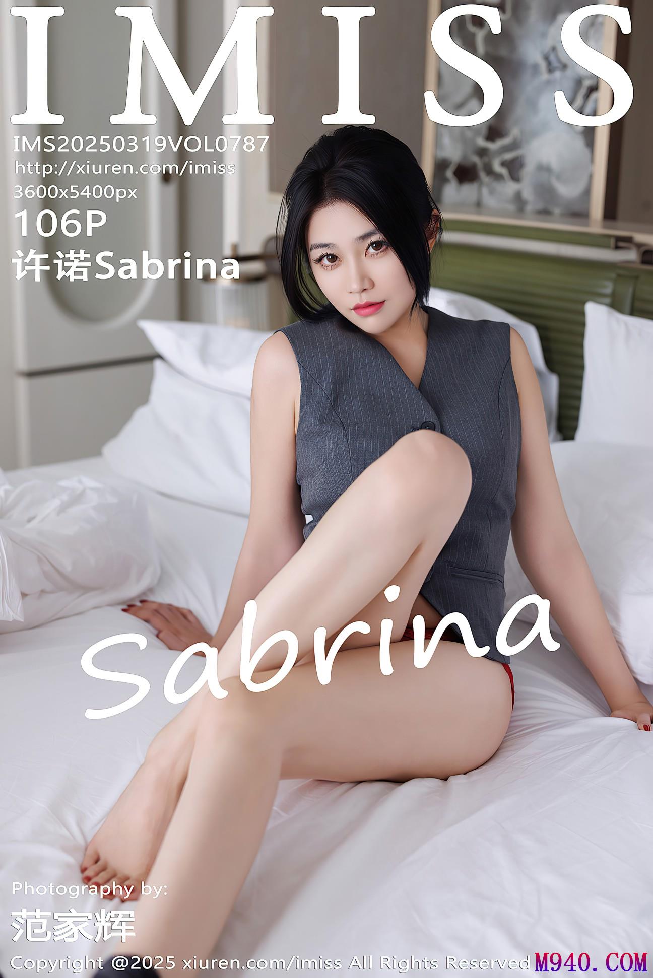 [IMISS爱蜜社] 2025.03.19 VOL.787 许诺Sabrina [106-952MB]