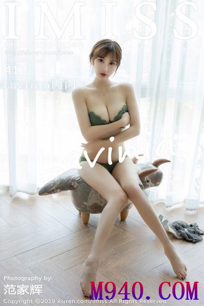 [IMISS爱蜜社] 2019.12.30 VOL.426 Lavinia肉肉 [41P-79MB]