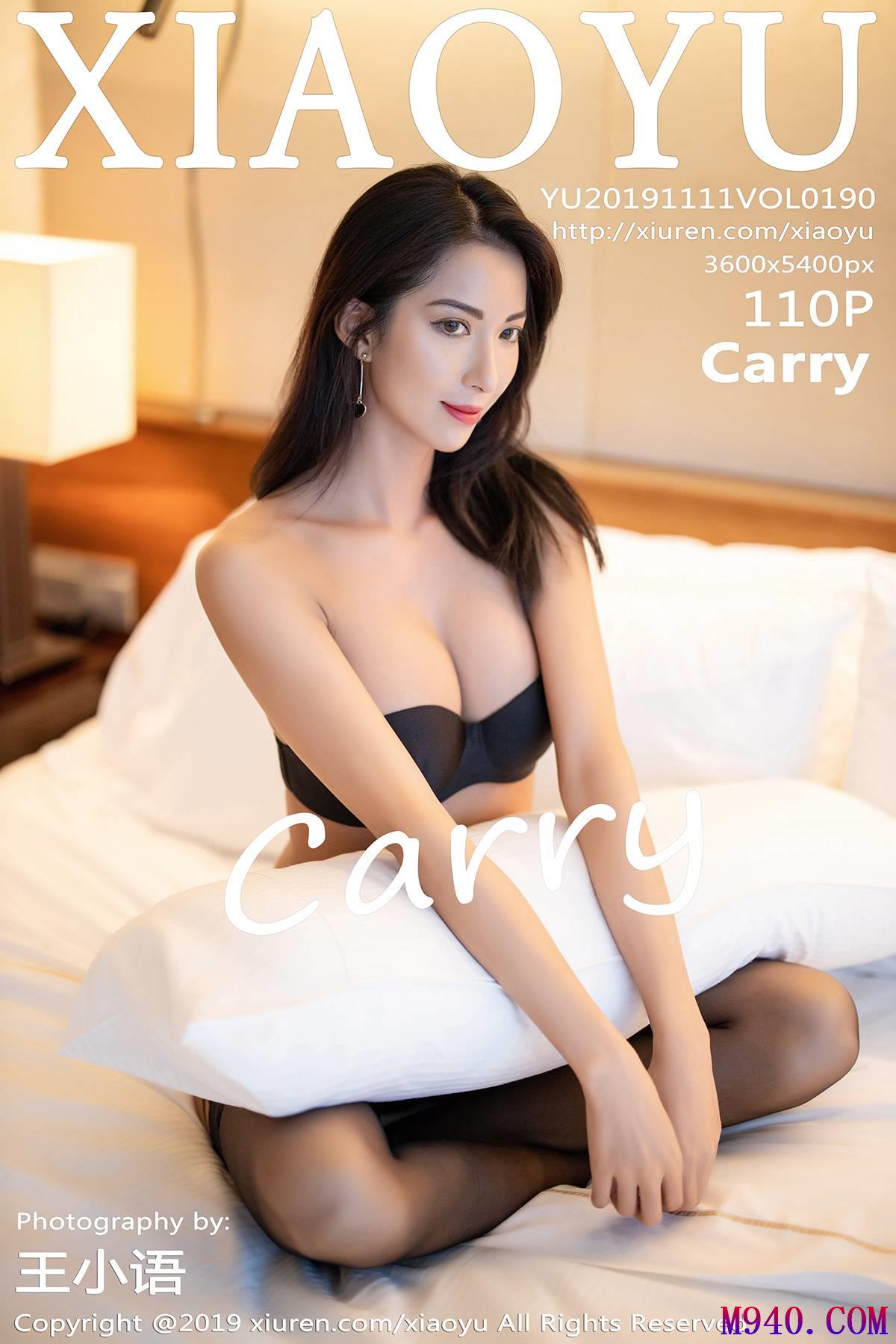 [XIAOYU语画界] 2019.11.11 VOL.190 Carry [110P-572MB]