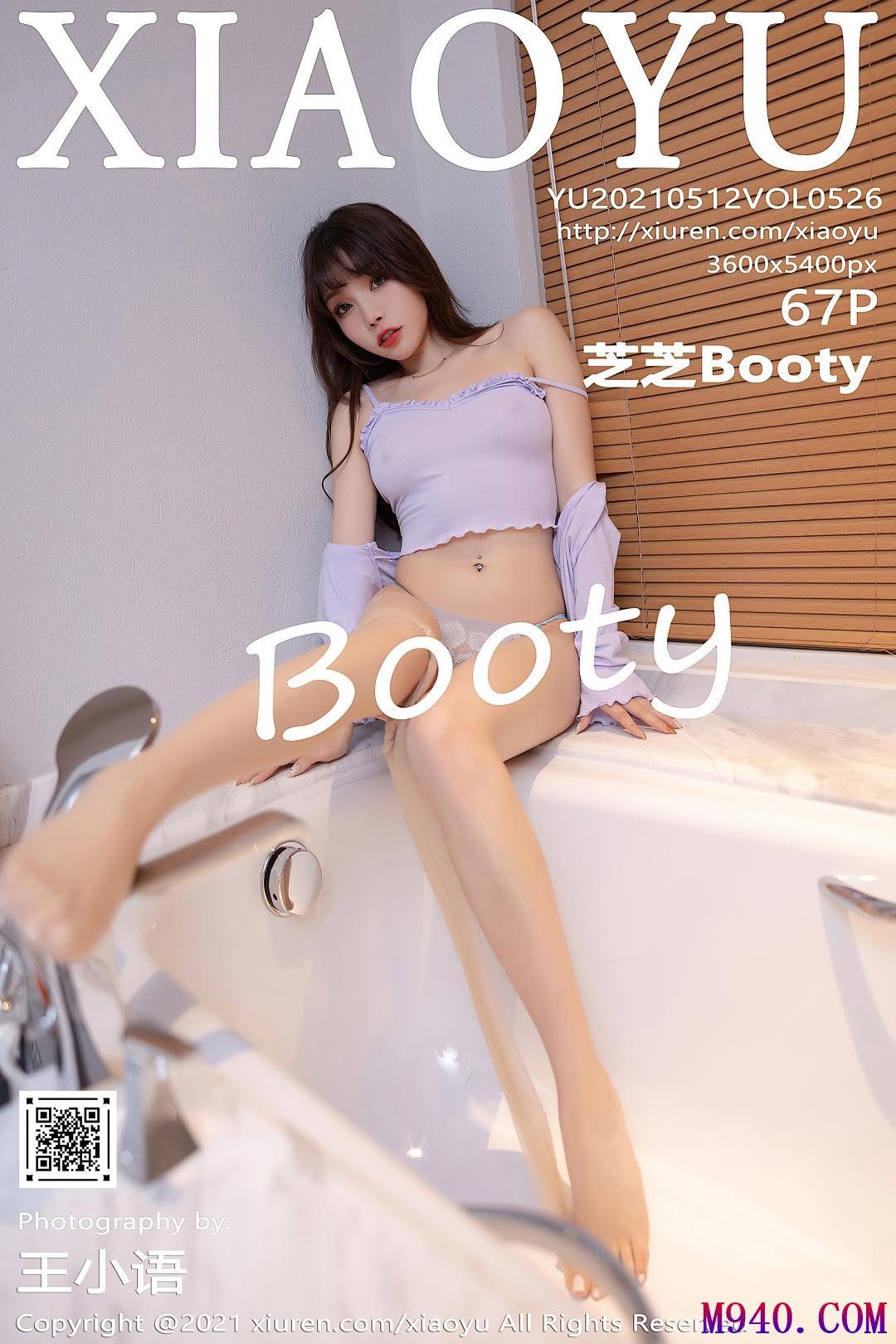 [XIAOYU语画界] 2021.05.12 VOL.526 芝芝Booty [67P-673MB]