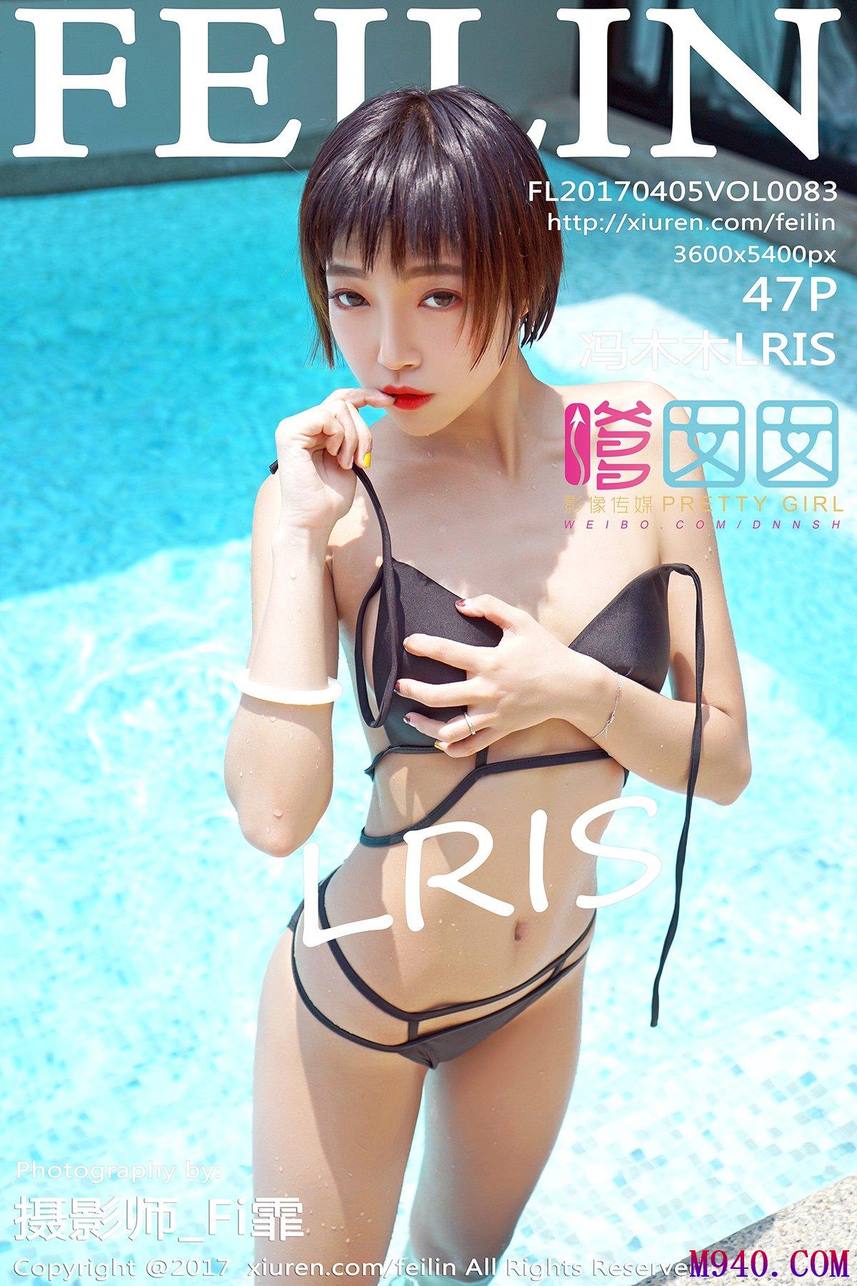 [FEILIN嗲囡囡] 2017.04.05 VOL.083 冯木木LRIS [47P-153MB]