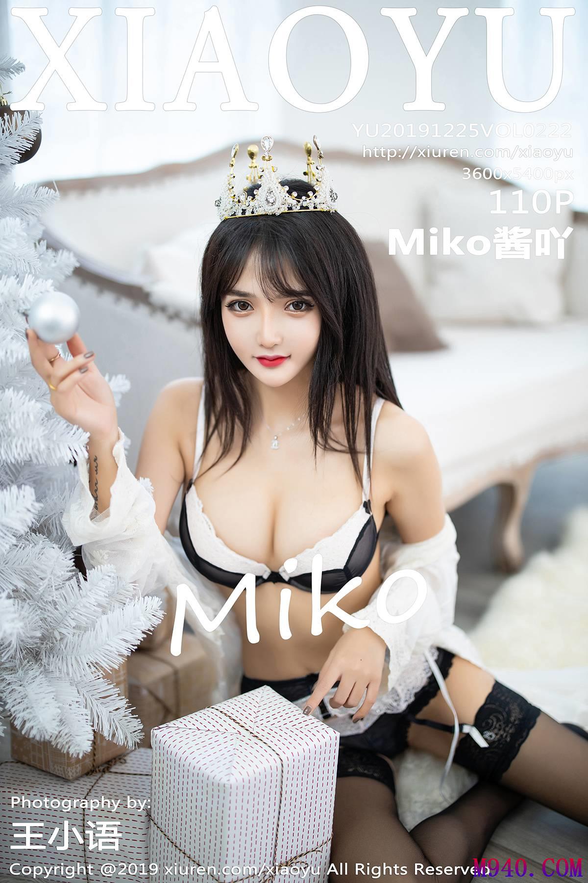 [XIAOYU语画界] 2019.12.25 VOL.222 Miko酱吖 [111P-181MB]