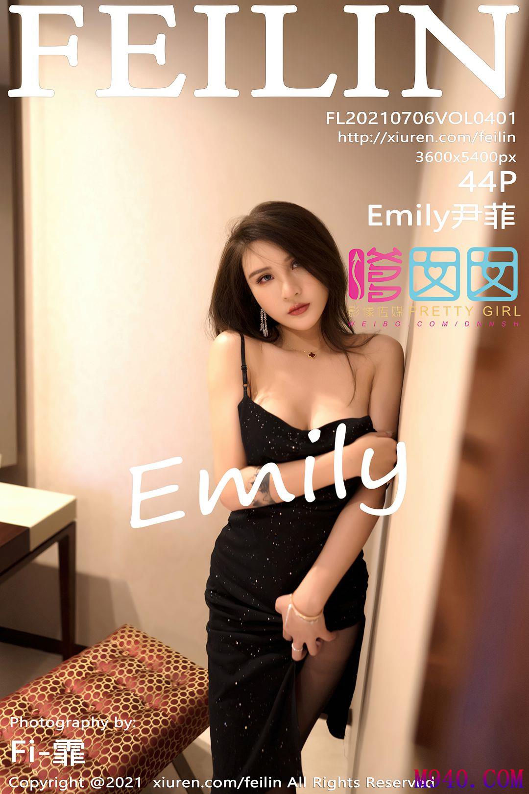 [FEILIN嗲囡囡] 2021.07.06 VOL.401 Emily尹菲 [44P-373MB]