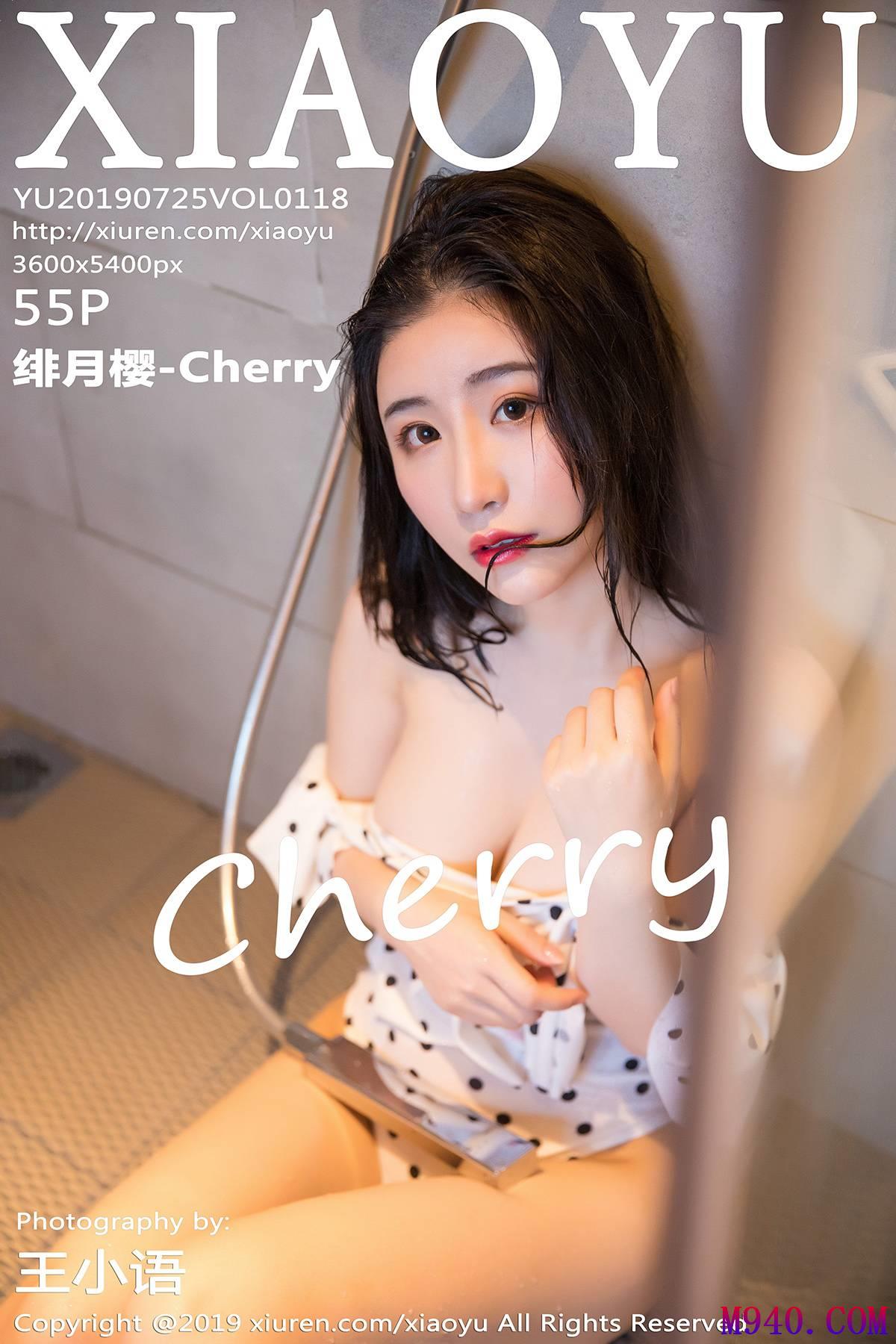 [XIAOYU语画界] 2019.07.25 VOL.118 绯月樱-Cherry [55P-314MB]