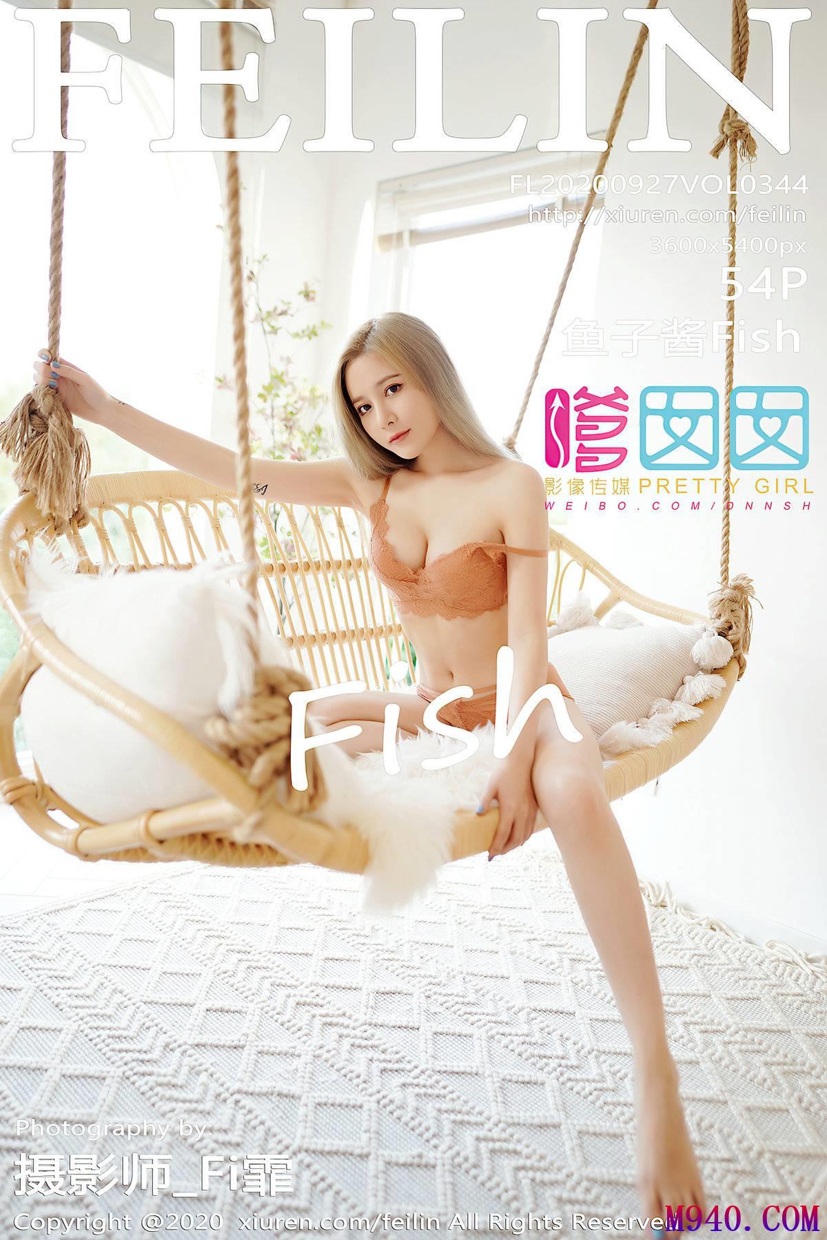 [FEILIN嗲囡囡] 2020.09.27 VOL.344 鱼子酱Fish [54P-493MB]