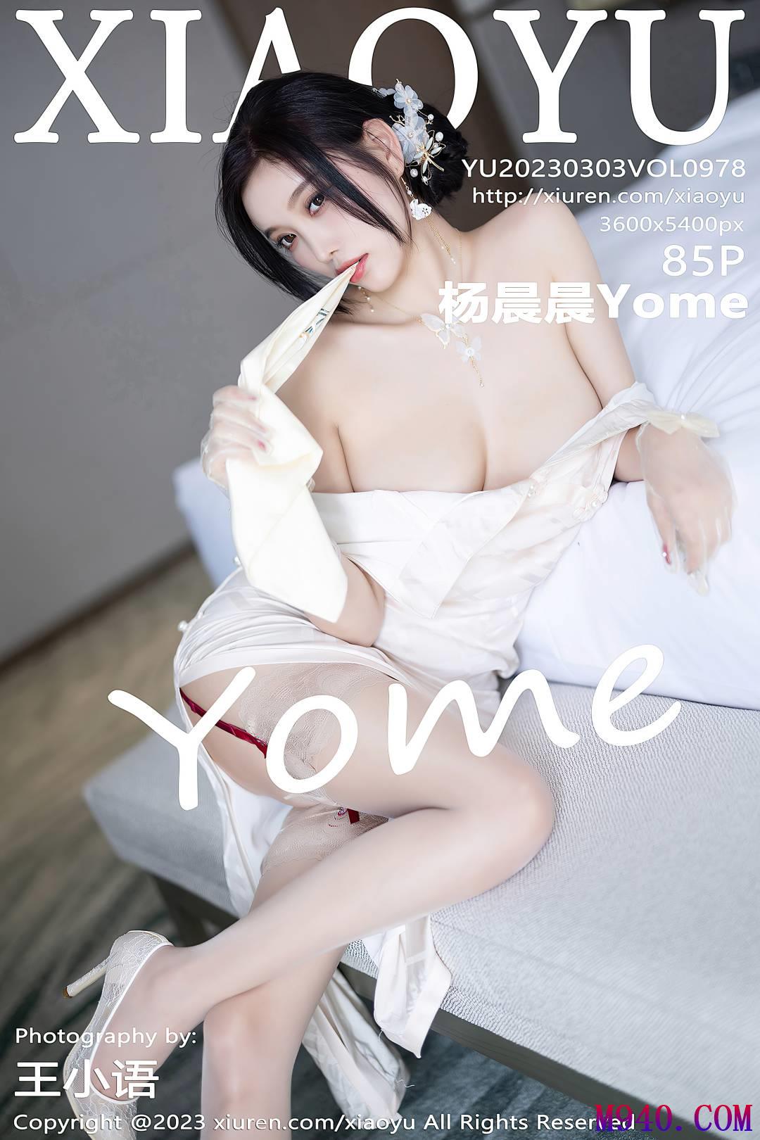 [XIAOYU语画界] 2023.03.03 VOL.978 杨晨晨Yome [85P-727MB]