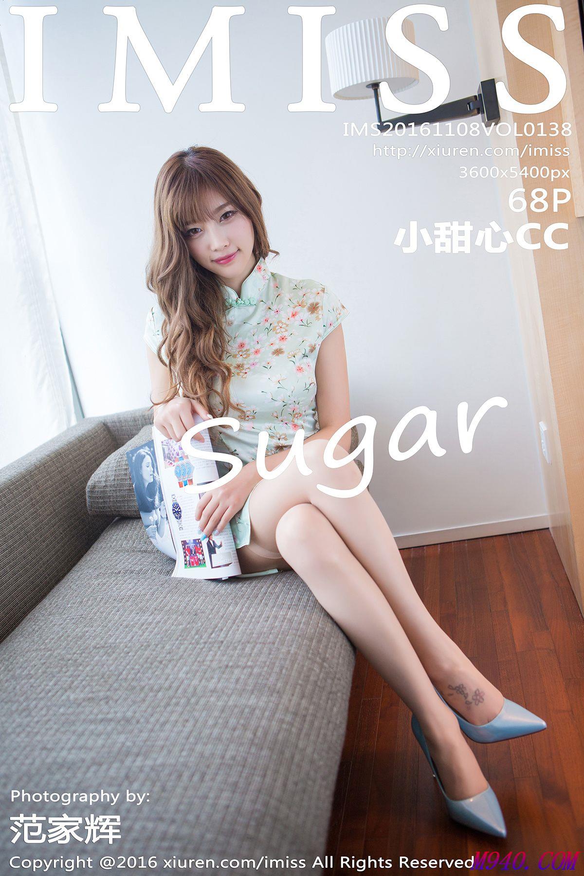 M940.COM-[IMISS爱蜜社] 2016.11.08 Vol.138 sugar小甜心CC [68P-315MB]