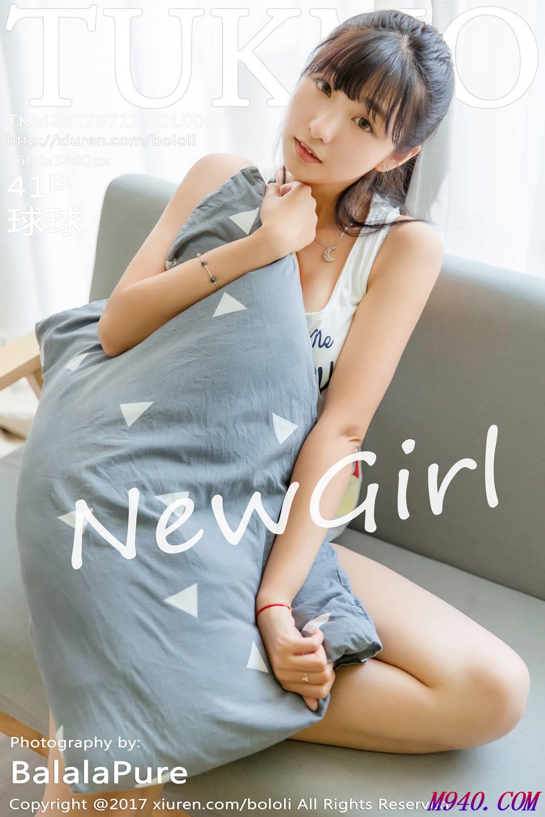 M940.COM-[Tukmo兔几盟] 2017.07.12 VOL.095 球球 [41P-149MB]