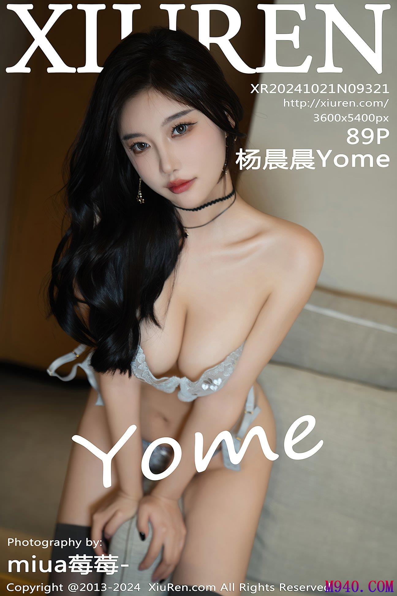 M940-[XIUREN秀人网] 2024.10.21 NO.9321 杨晨晨Yome [89P-907MB]