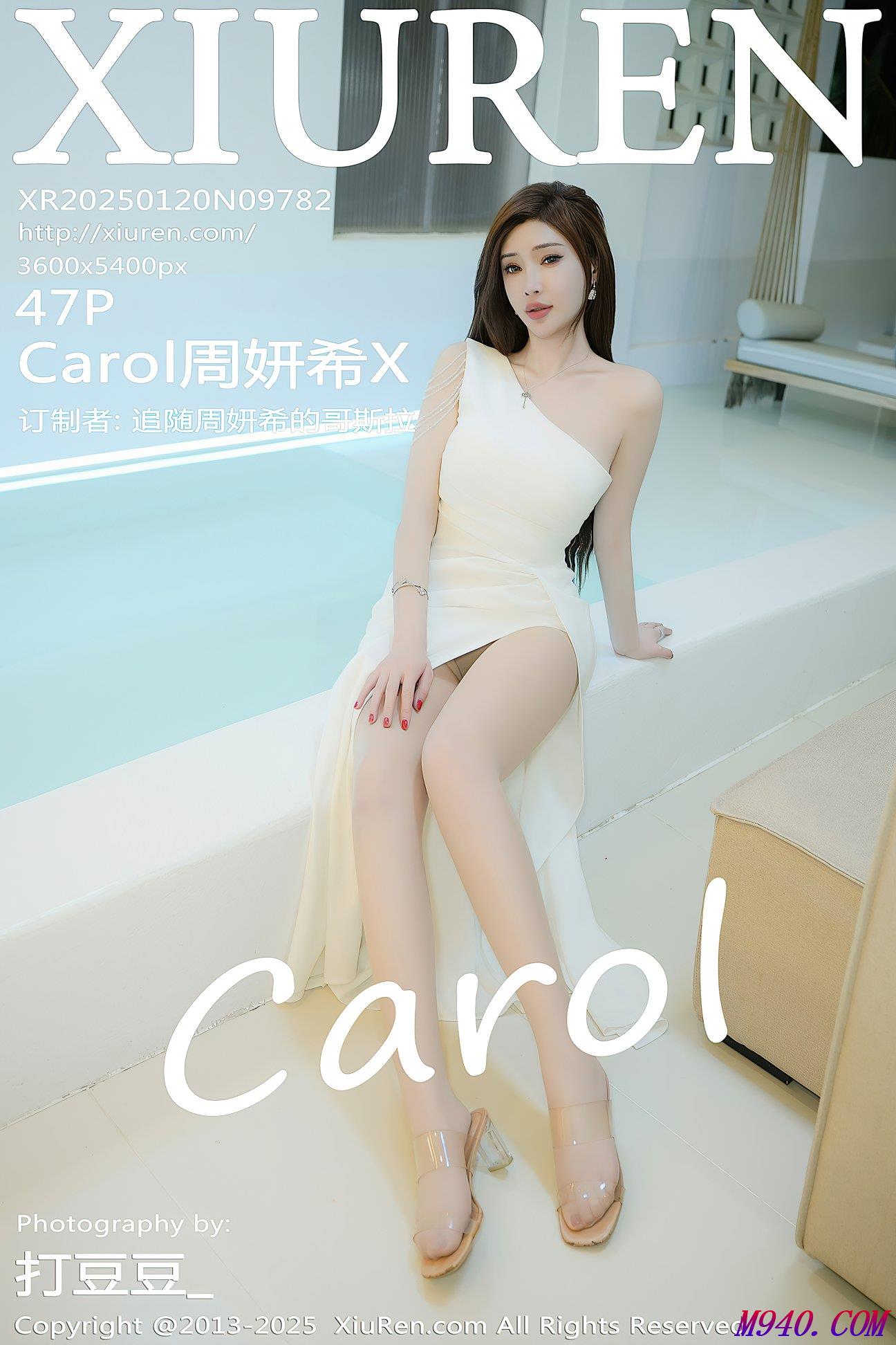 M940-[XIUREN秀人网] 2025.01.20 NO.9782 Carol周妍希X [47P-428MB]