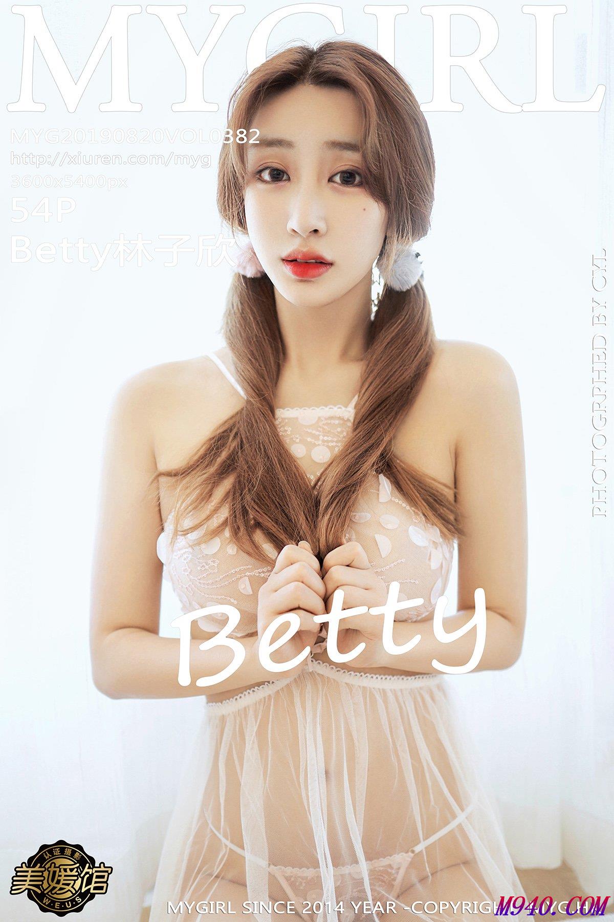 M940.COM-[MyGirl美媛馆] 2019.08.20 VOL.382 Betty林子欣 [54P-90MB]