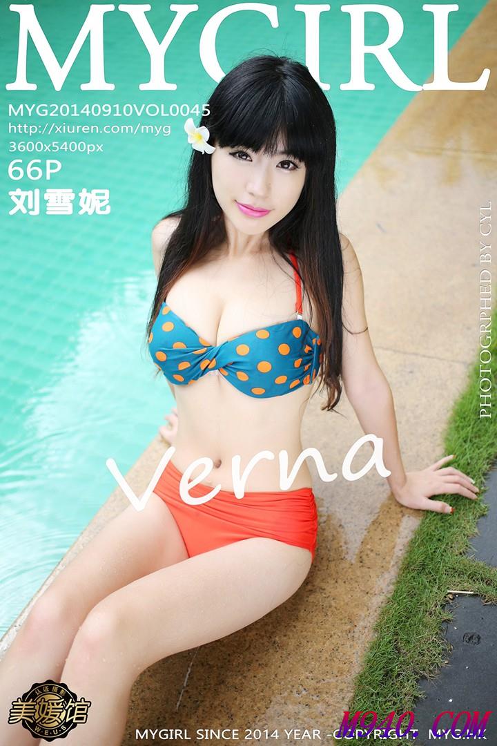 M940.COM-[MyGirl美媛馆] 2014.09.10 Vol.045 刘雪妮Verna [66P-307MB]