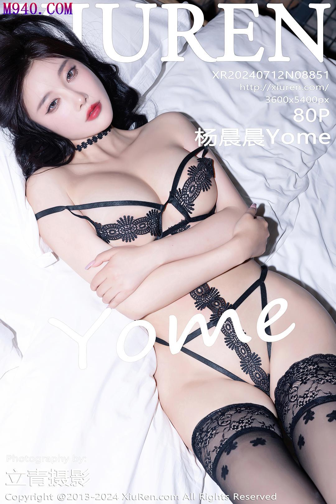 M940-[XIUREN秀人网] 2024.07.12 NO.8851 杨晨晨Yome [80P-819MB]
